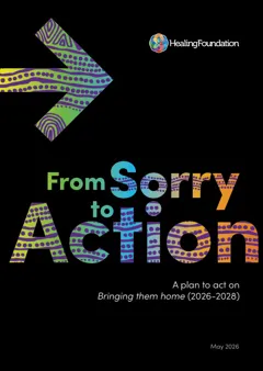 From Sorry to Action: A plan to act on Bringing them home (2026-2028) (Action Plan) 